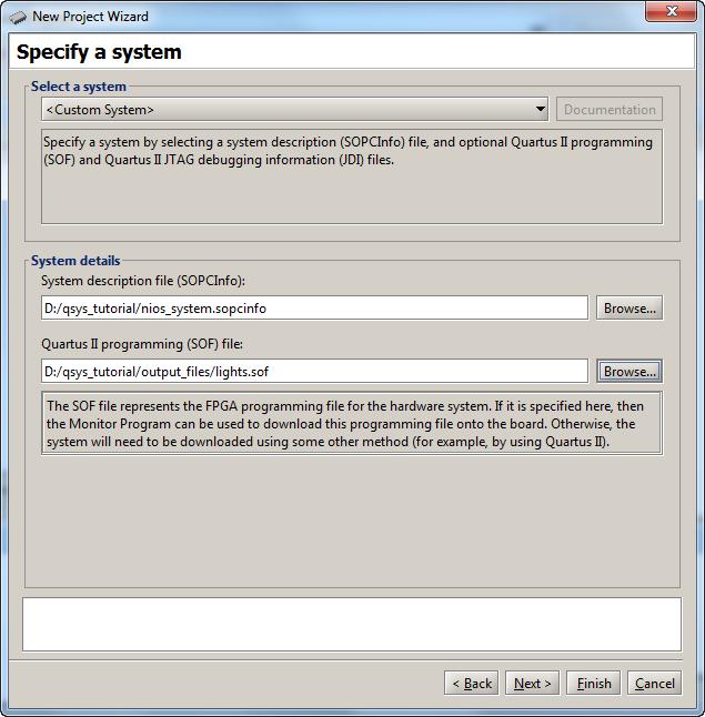 Figure 27. The System Specification window. 4. From the Select a System drop-down box select Custom System, which specifies that you wish to use the hardware that you designed. Click Browse.