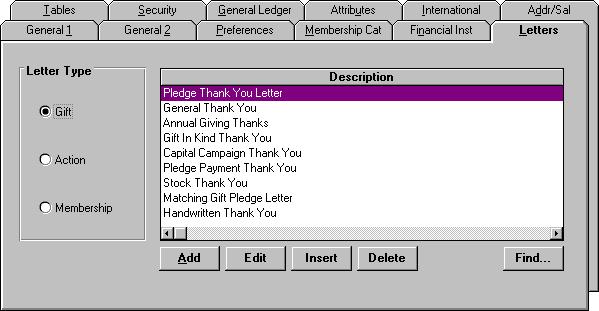 Letters The Letters tab in Configuration identifies the word processing documents corresponding to letters entered in The Raiser s Edge.