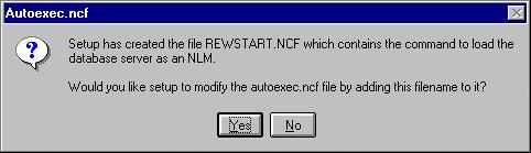 10. During the process, the Autoexec.ncf screen appears. If you would like The Raiser s Edge database to start automatically when the server is started, click Yes.