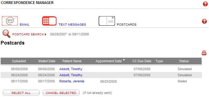 This record contains the upload date, mailed date, patient name, appointment date, continuing care due date, type of correspondence that was sent, and the status of the Postcard.