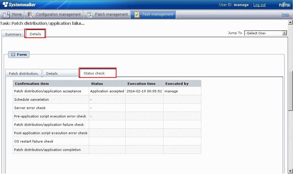 - Script execution completion task 4. Click the Details tab, and then click the Status check tab in the Form panel. 5.