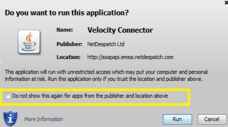 Select the tick box Do not show this again for apps from the publisher location above to allow NetDespatch Velocity Connector to run without further prompt (Screenshot below) Explanation of