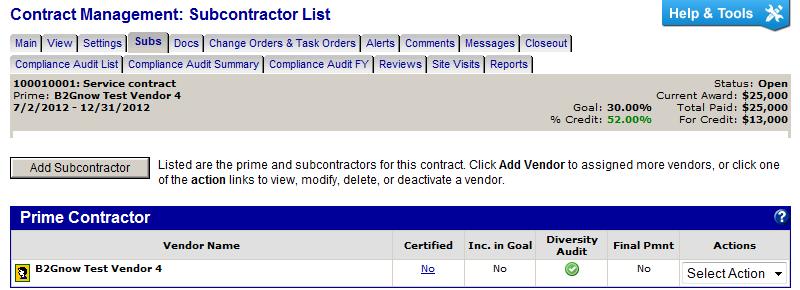 Adding a subcontractor to a contract You can add multiple subcontractors to contracts. To add a subcontractor to a contract 1.