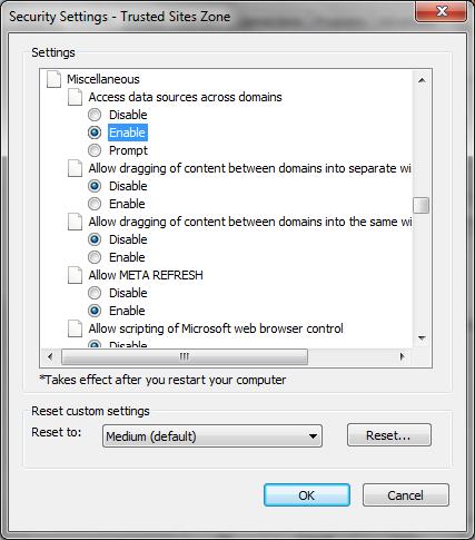 Figure 178 Internet Explorer Security Settings Trusted Sites Zone 7. Scroll down to Miscellaneous settings section and select Enable for the Access data sources across domains. 8.