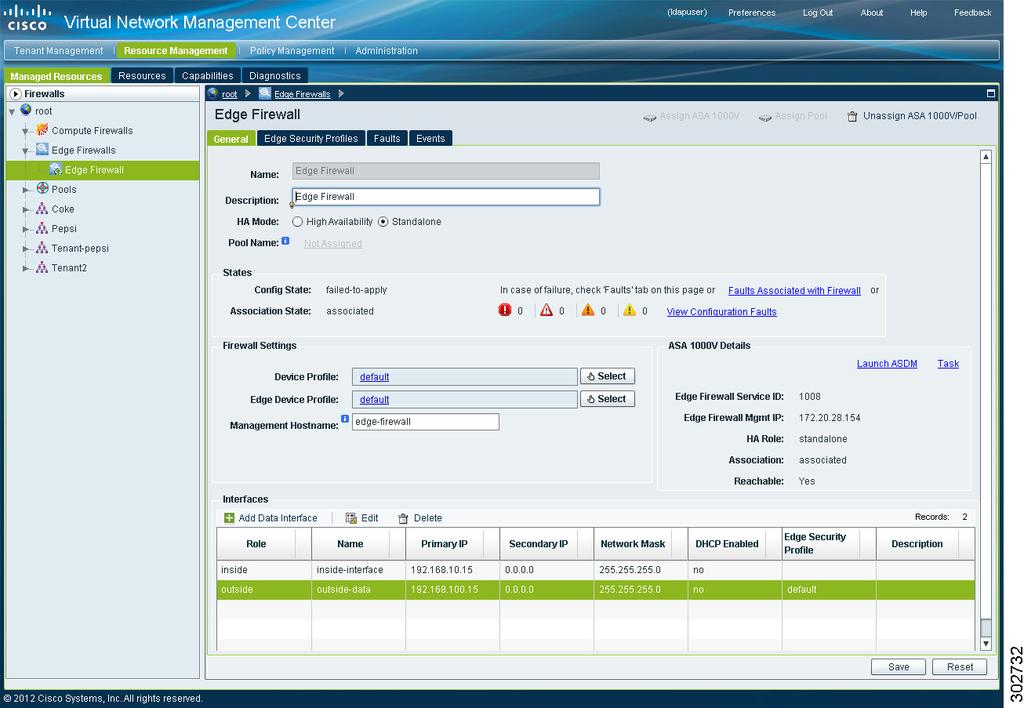 Pool assignment Faults tab In the General tab, right-click the required edge firewall and choose Assign ASA 1000V.