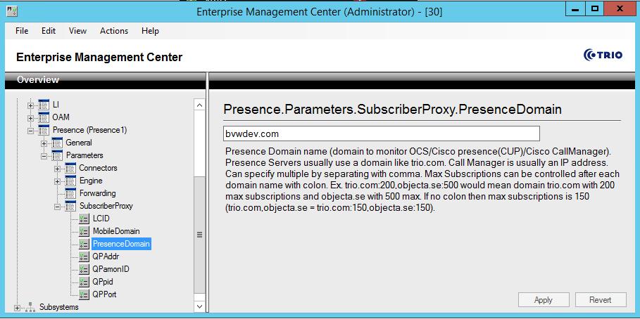 Navigate to Presence (Presence1) Parameters SubscriberProxy PresenceDomain.