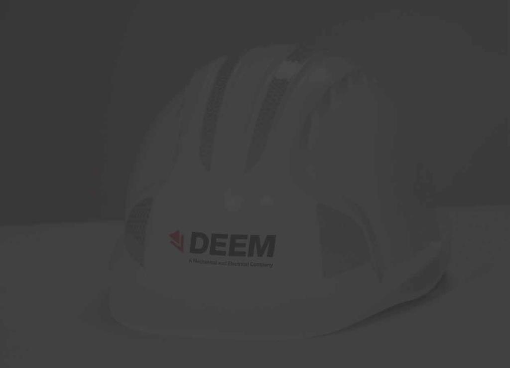 About DEEM DEEM is a Mechanical and Electrical Company centrally located in Indianapolis, Indiana with satellite offices throughout the Midwest down to the Southeastern United States.