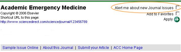 ScienceDirect Help From the Alerts page 1. On the navigation bar, click, and then click Add/Remove Alerts. OR Additional Options On the navigation bar, click. 2.
