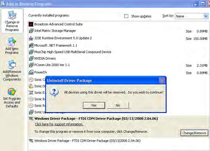 10 USBG-232MINI PRODUCT MANUAL Figure 7 11. Remove the first Windows Driver Package FTDI CDM Driver Package ( ). 12. Click Chang/Remove and Yes to remove the first Windows Driver Package. 13.