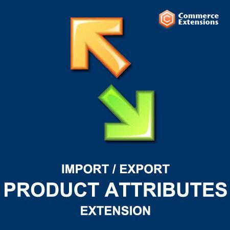 IMPORT / EXPORT PRODUCT ATTRIBUTES / ATTRIBUTE SETS /