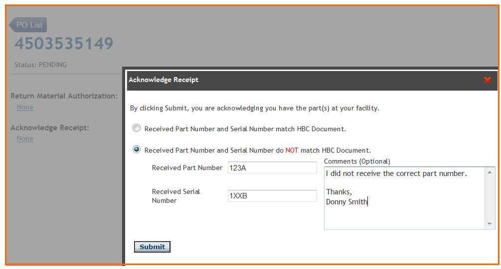You will be able to enter the correct part number and/or serial number if one or both do not match the Return Authorization Form accompanying the