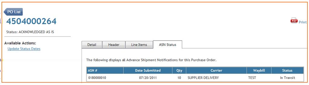 After selecting a Purchase Order to view, you can check the status of your ASN from the ASN Status tab.