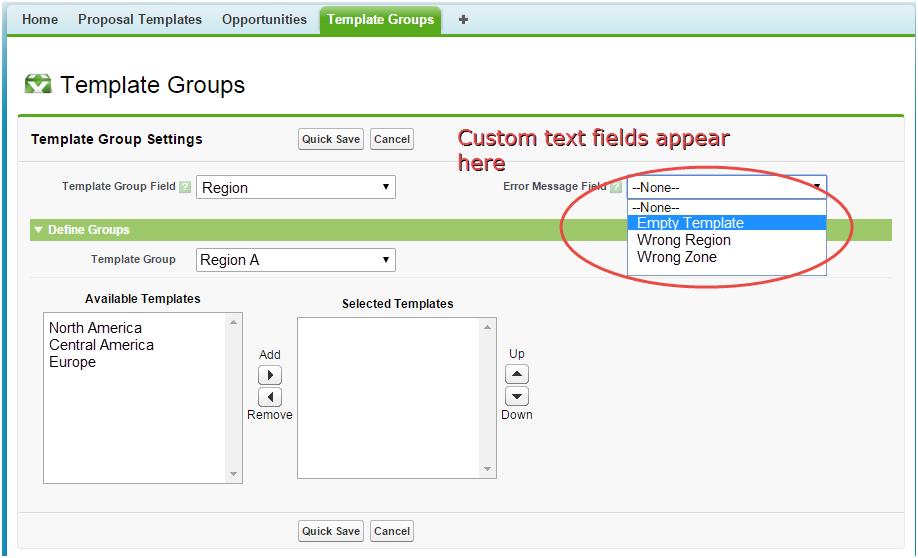 Select the picklist field created in Part 1 from the Template Group Field picklist. 3.