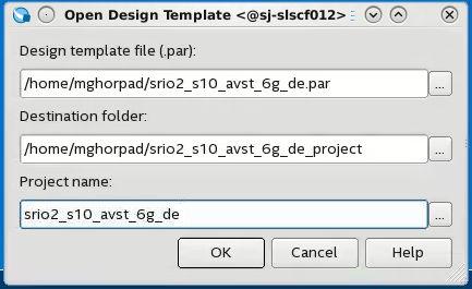 1. Download the platform archive file srio2_s10_avst_6g_de.par from the Design Store to your chosen directory. 2. Open the Intel Quartus Prime software, click File Open Project. 3.