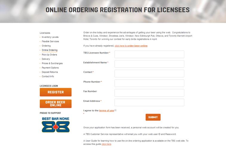 Registration Customers must register with The Beer Store to obtain a username and password required to use the Internet ordering facility.