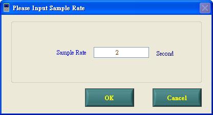 Software Operation Click Setting -> Sample Rate to re-set sample rate (unit: second). After setting the parameter, press button.