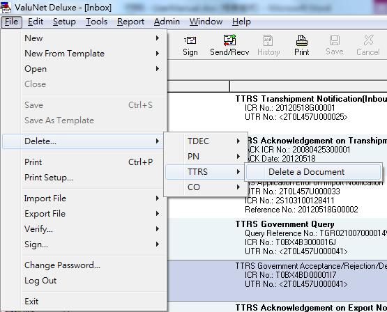 10.4 DELETE FUNCTION In the TTRS services, user can delete a document by clicking File menubar