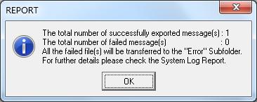 After execution of export function, the export result is prompted for user s confirmation. Only notification (IN, ENI, ENII) can be exported. Other documents cannot be exported.