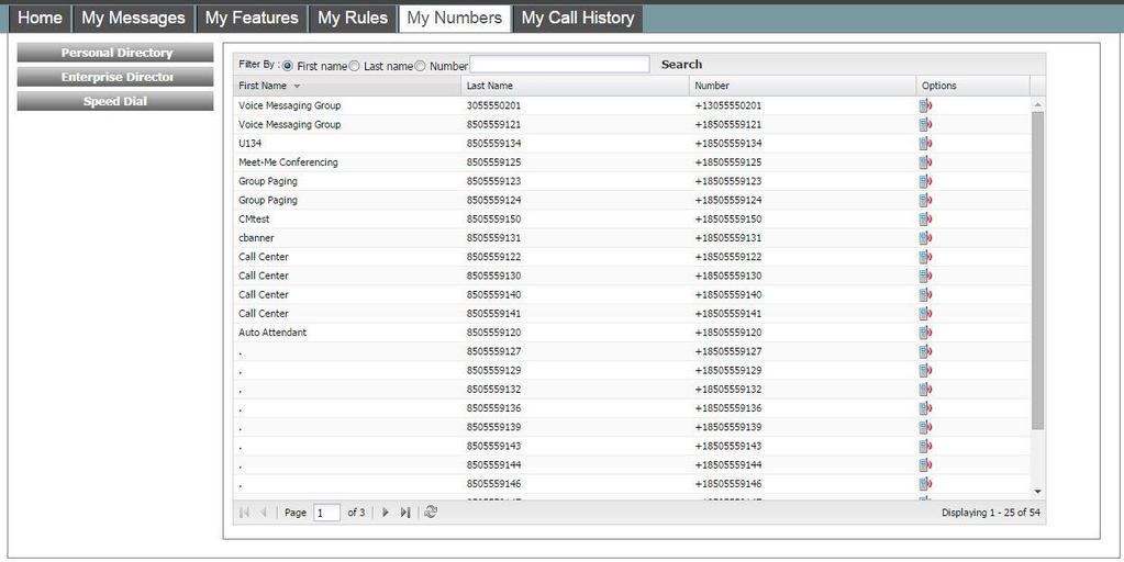 3.4 Enterprise Directory Presentation in My Phone / My Numbers 3.4.1 Overview The Enterprise Directory in the My Phone My Numbers section of the portal allows Users to access Contacts and Contact Groups within their organization.