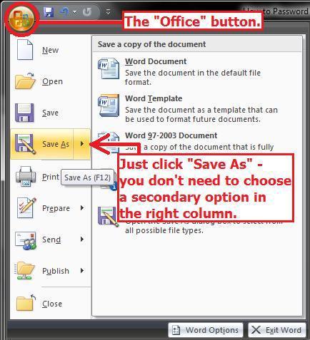 To set this option, click the Office button in the top left corner of your window and