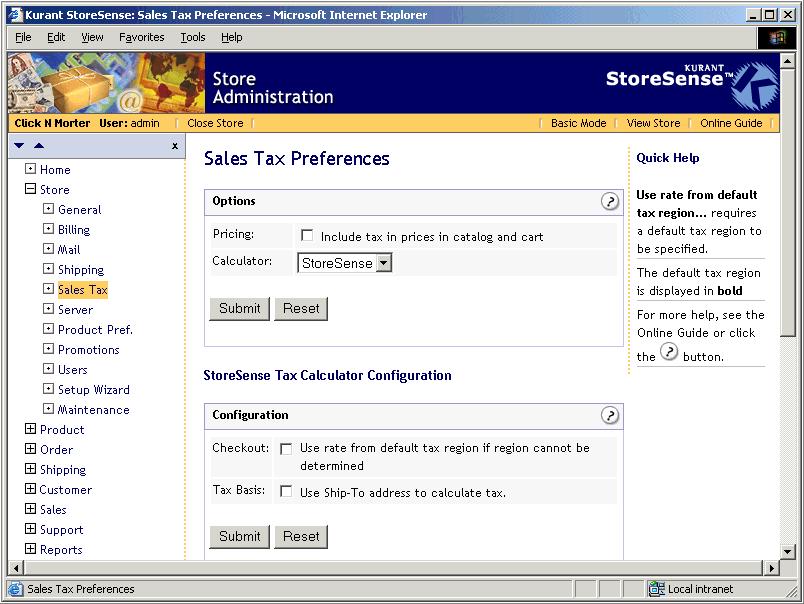 Sales Tax Setup The Sales Tax Preferences page allows you to define sales tax tables that apply to your country and region. You can access this page by browsing to the Store Manager Sales Tax page.