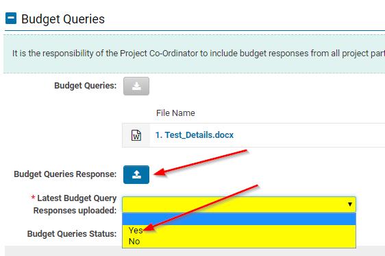 Upload your Responses to the Budget and/or Technical Queries Responses to Budget Queries 1.