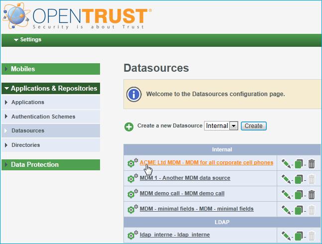 Further information about configuring datasources is available from OpenTrust s documentation.