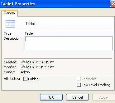 Add a Description to a Table To add a description to a table Open the desired database by clicking the Microsoft Office Button