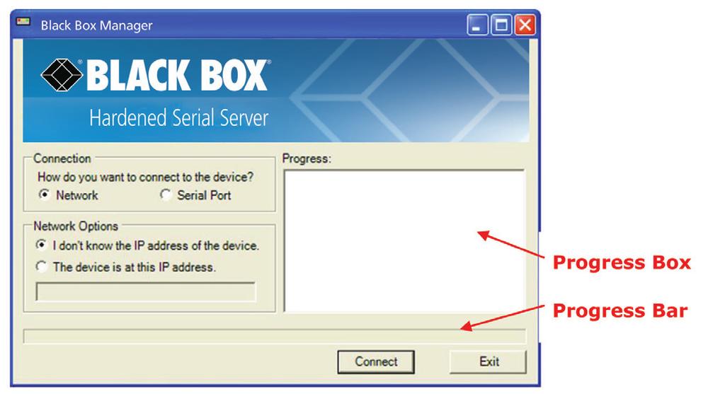 STEP 7a - Set up Black Box Hardened Serial Server software 1. Open the software. Click Start >Programs >Black Box > Serial Server Software. 2.
