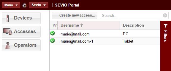 To access it simultaneously from different PCs, tables, or smartphones, just create additional credentials to be associated to the new posts on the Sevio Portal in the Accesses