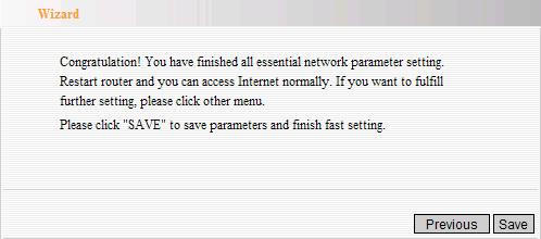 If the PPTP offered by your ISP is Static IP: Please fill in the parameters provided by your ISP and. 4.