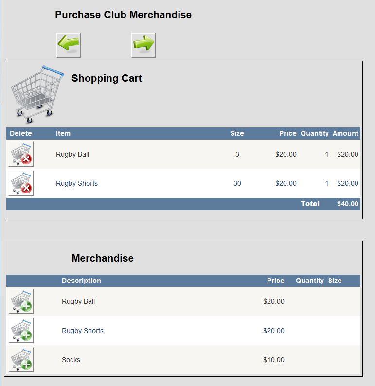 Purchase Merchandise The Club administrator can define merchandise that can be purchased during registration. 1. Click on the Add to Cart button (shopping cart with plus sign) for desired product. a. Enter the quantity and sizes (optional).
