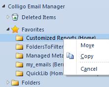 MANAGING EMAILS You can move or copy email to a SharePoint location in three ways: 1. Dragging-and-dropping emails. 2. Using the Move and Copy buttons in the Colligo Email Manager group. 3.