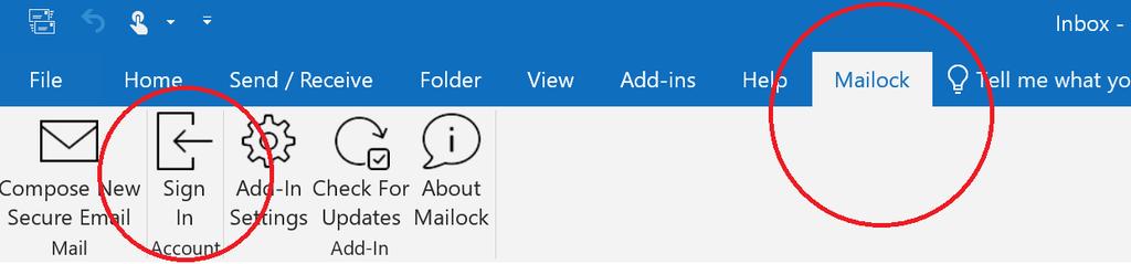 Using Mailock with an Outlook Add-In Registering and activating an account Users may download and install the Outlook Add-In prior to registering