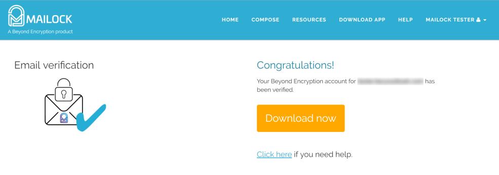 You are now ready to send and read secure email using the Mailock system. Signing In You will be required to sign in to your Beyond Encryption account each time you use Mailock in your browser.