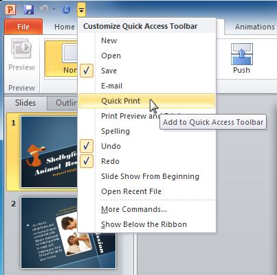 To add commands to the Quick Access toolbar: 1. Click the drop-down arrow to the right of the Quick Access toolbar. 2. Select the command you want to add from the drop-down menu.