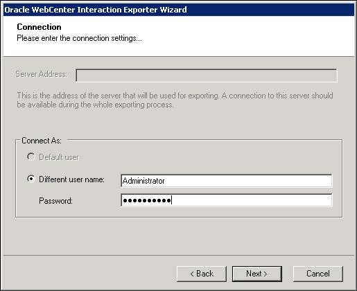 Figure 2-4: Connection Screen Authentication source category is not required if the user is in local