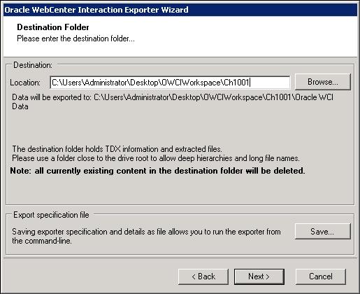 Figure 2-7: Destination Folder Screen 8. Specify where to export the files and generated TDX information.