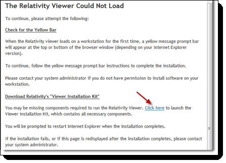 a. Click the link to launch the Viewer Installation Kit. b. Click Run on the File Download warning message. c. Click Run to begin the installation process. d.