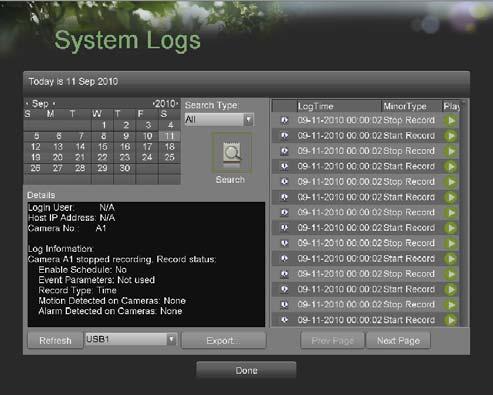 Figure 67. System Log Search Results 5. Select an entry to view more detail information about the entry. 6. If applicable, you may also view the associated video to the selected log entry by clicking the Play button.