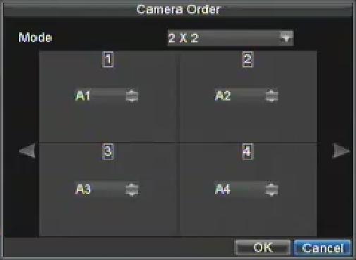 Setting Camera Order Setting the camera order allows you to logically position cameras for more efficient monitoring of your own individual location. Figure 5.