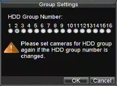 Figure 2. HDD Group Settings Menu 5. Select OK to save and exit menu. Note: By default, all HDDs belong to group 1.
