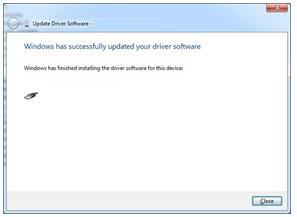 8. Driver installation begins. When installation of the first driver is completed, the dialog box shown at the right appears. Select Close.