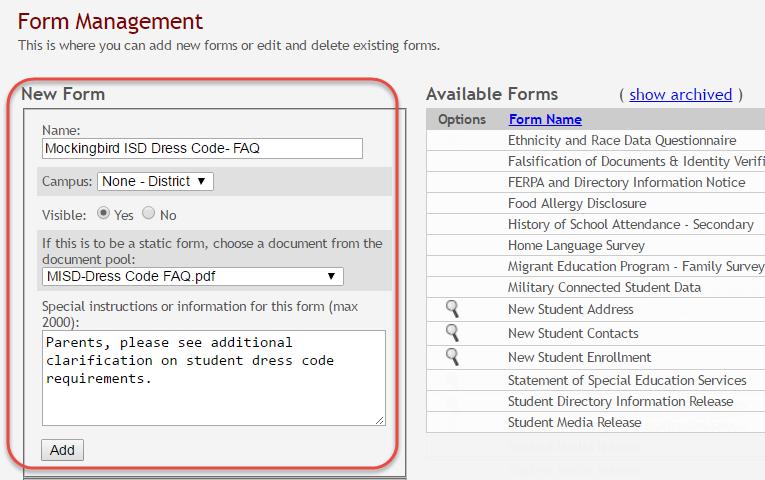 1. To create a static form, do the following under New Form: z In the Name field, type a name for the new form, up to 50 characters.