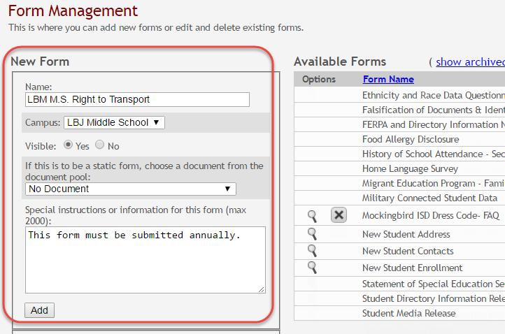 to 50 characters. z In the Campus field, select a campus in order to assign the form to a specific campus.