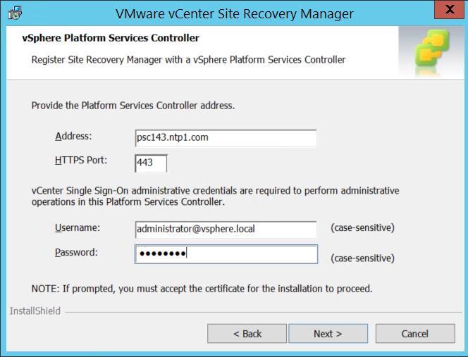 6. Within the vsphere Platform Services Controller screen, specify the hostname or IP address of PSC during the installation, enter the single sign-on (SSO) administrative credentials in the fields