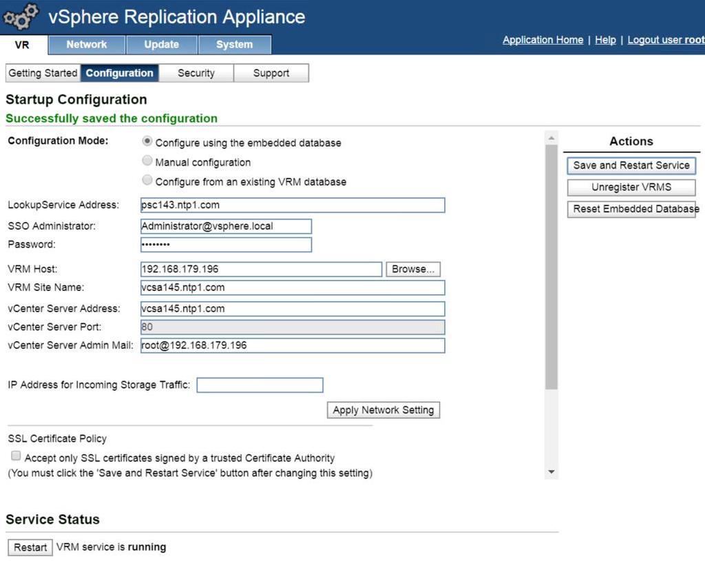 After the VR deployment is completed, access the management URL of the vsphere Replication appliance using following URL: https://<vr-ip or hostname>:5480 2.