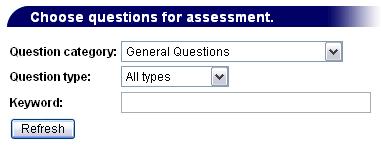 5. You will be presented with a question bank of all available Assessment questions in elms. You can filter the list based on the Question Category and Question Types. 6.