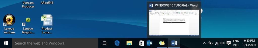 WINDOWS 10 TASKBAR Windows 10 The Windows 10 taskbar sits at the bottom of the screen giving the user access to the Start Menu, as well as the icons of frequently used applications.