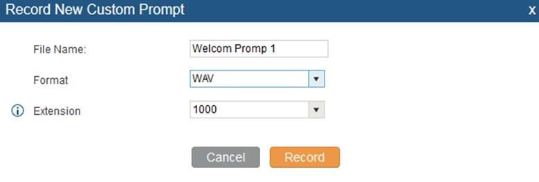 Figure 4: Create IVR Prompt Once the IVR prompt file (created/uploaded) is successfully added to the UCM6xxx, it will be shown in the prompt list options to select in different IVR scenarios.
